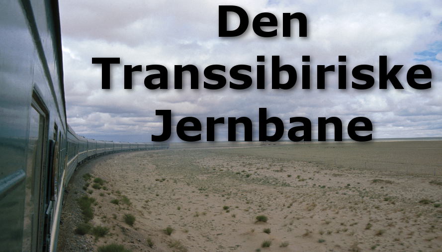 Foredrag om Den Transsibiriske Jernbane